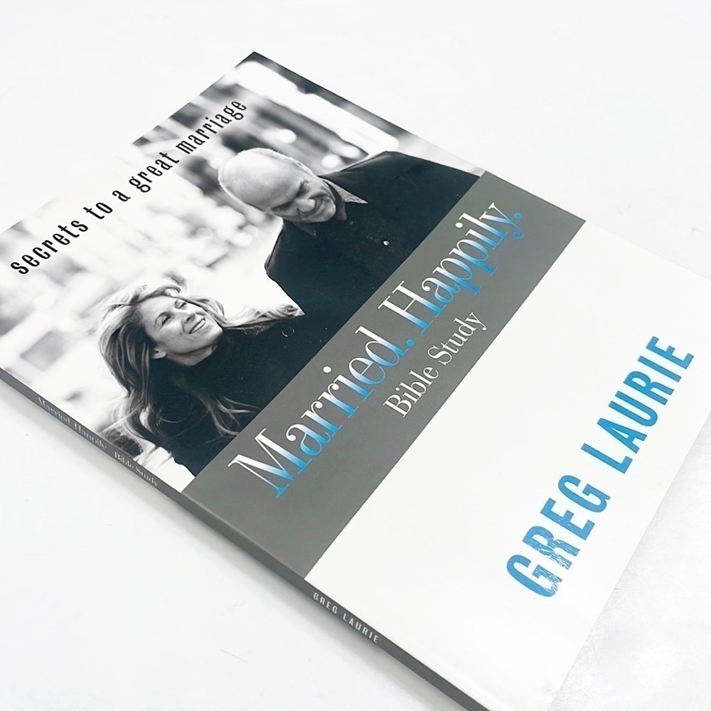 Married Happily Bible Study by Greg Laurie paperback book